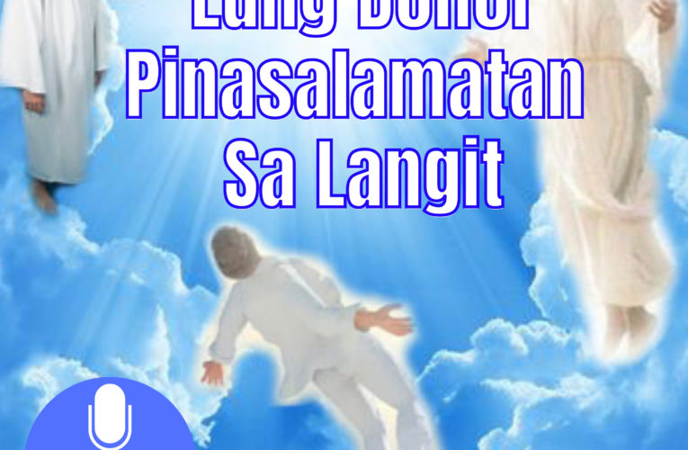 Lung Donor Pinasalamatan Sa Langit